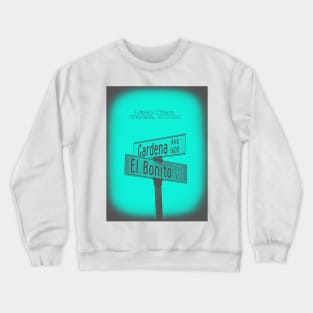 Gardena Avenue & El Bonito Avenue PIXY, Glendale, California by Mistah Wilson Crewneck Sweatshirt